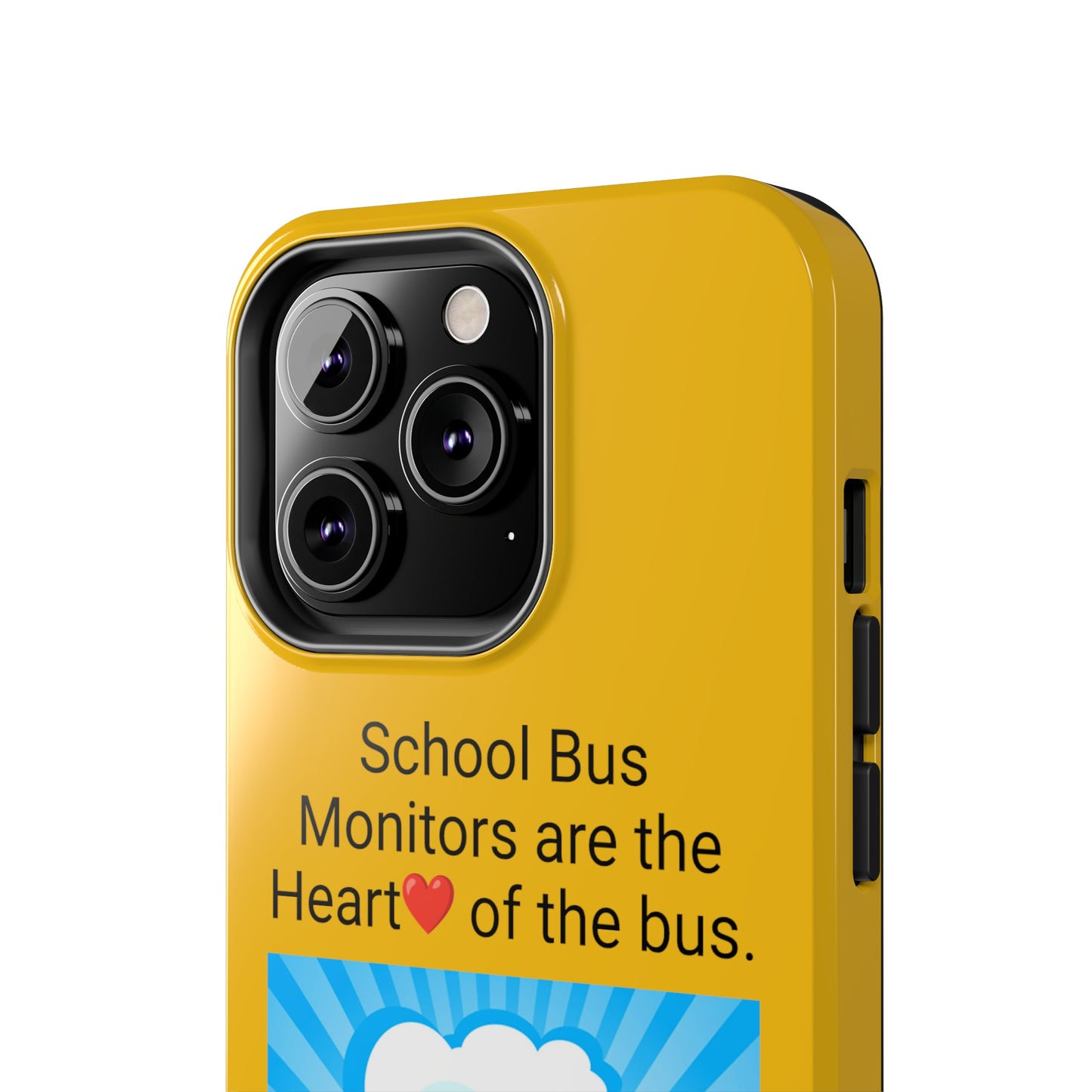 School bus monitors are the heart of the bus  , Iphone Tough Phone Cases