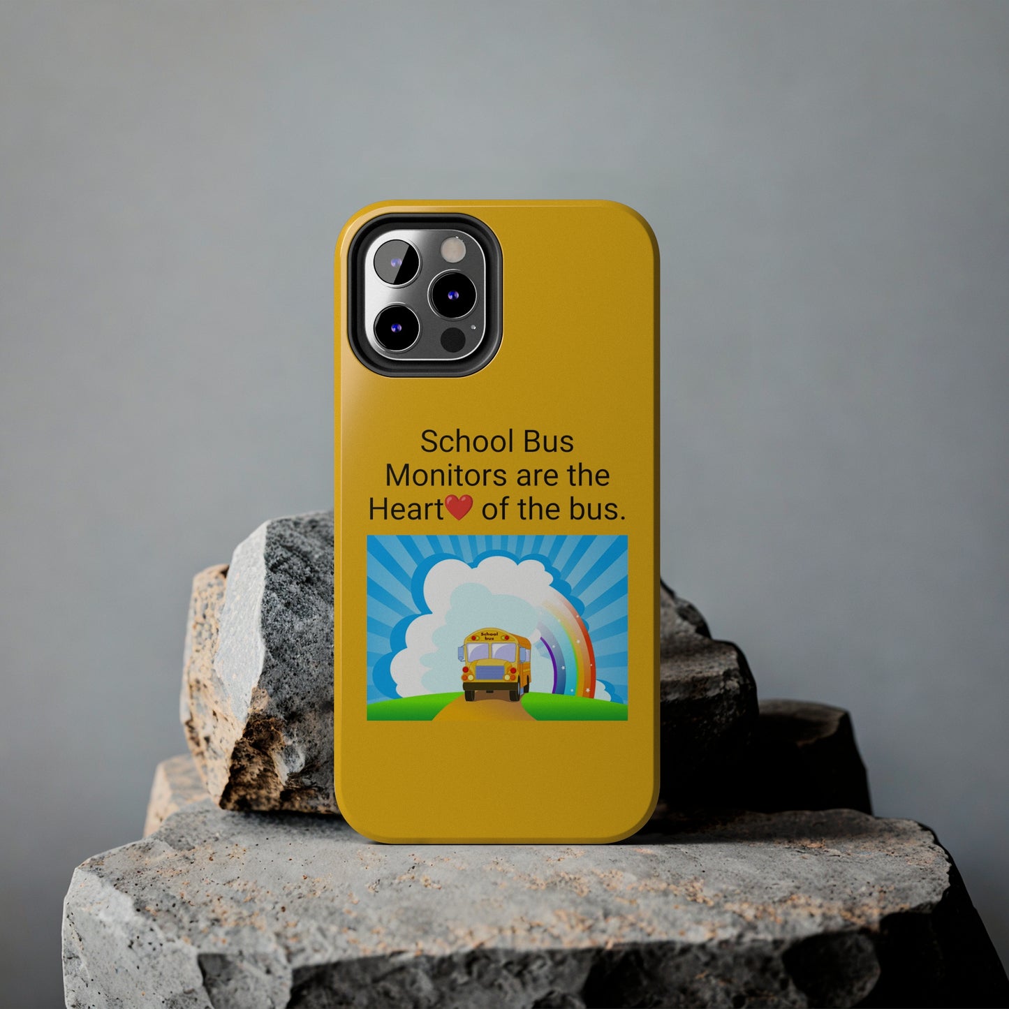 School bus monitors are the heart of the bus  , Iphone Tough Phone Cases