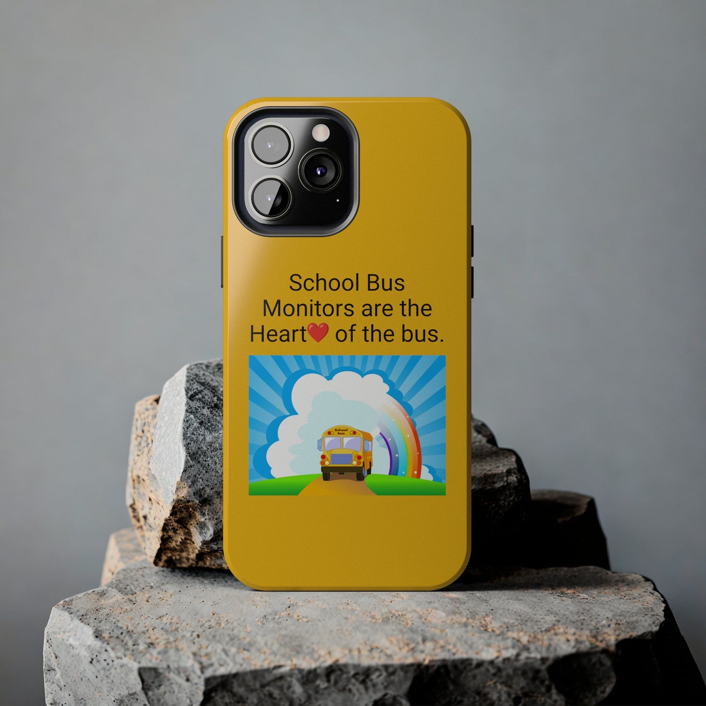 School bus monitors are the heart of the bus  , Iphone Tough Phone Cases