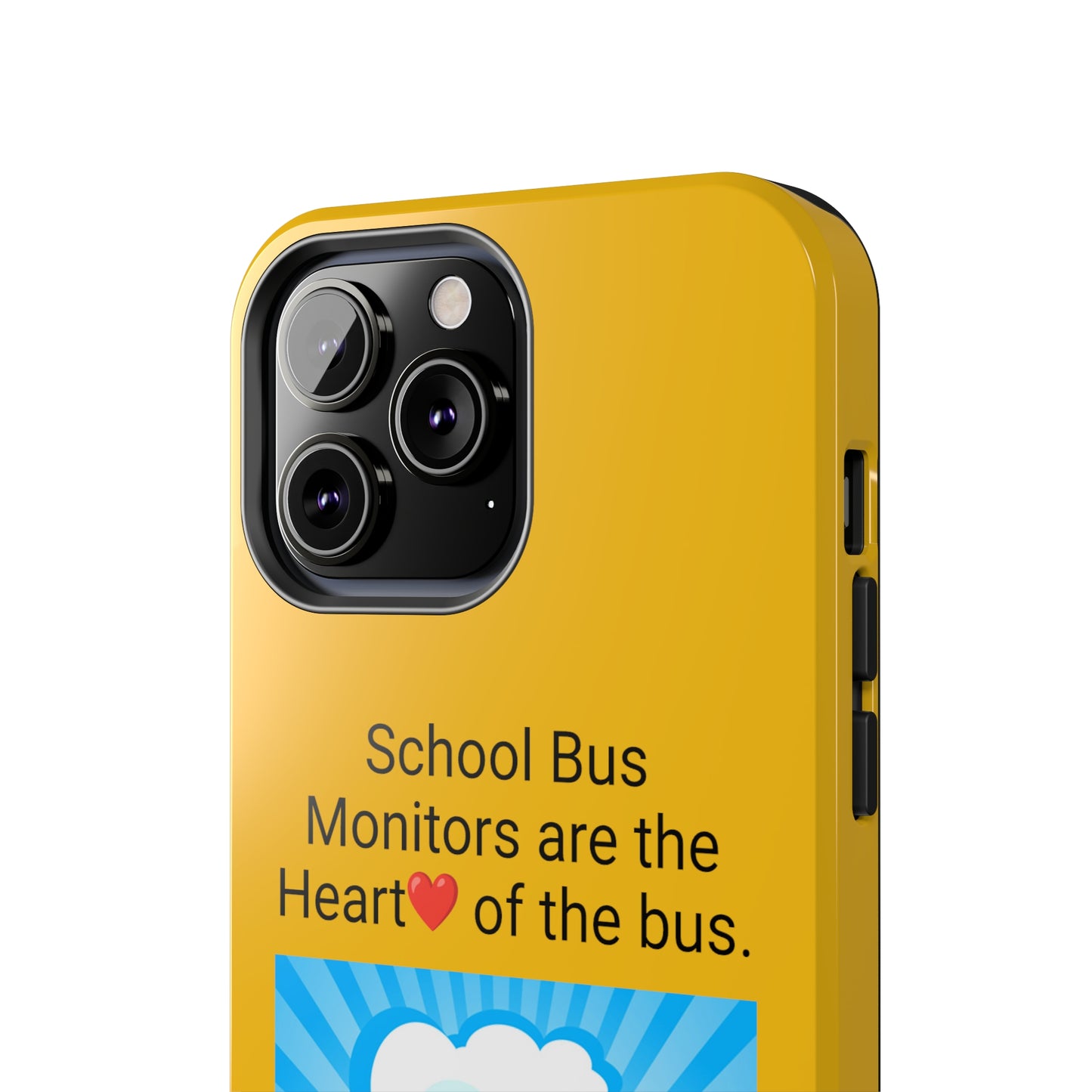 School bus monitors are the heart of the bus  , Iphone Tough Phone Cases