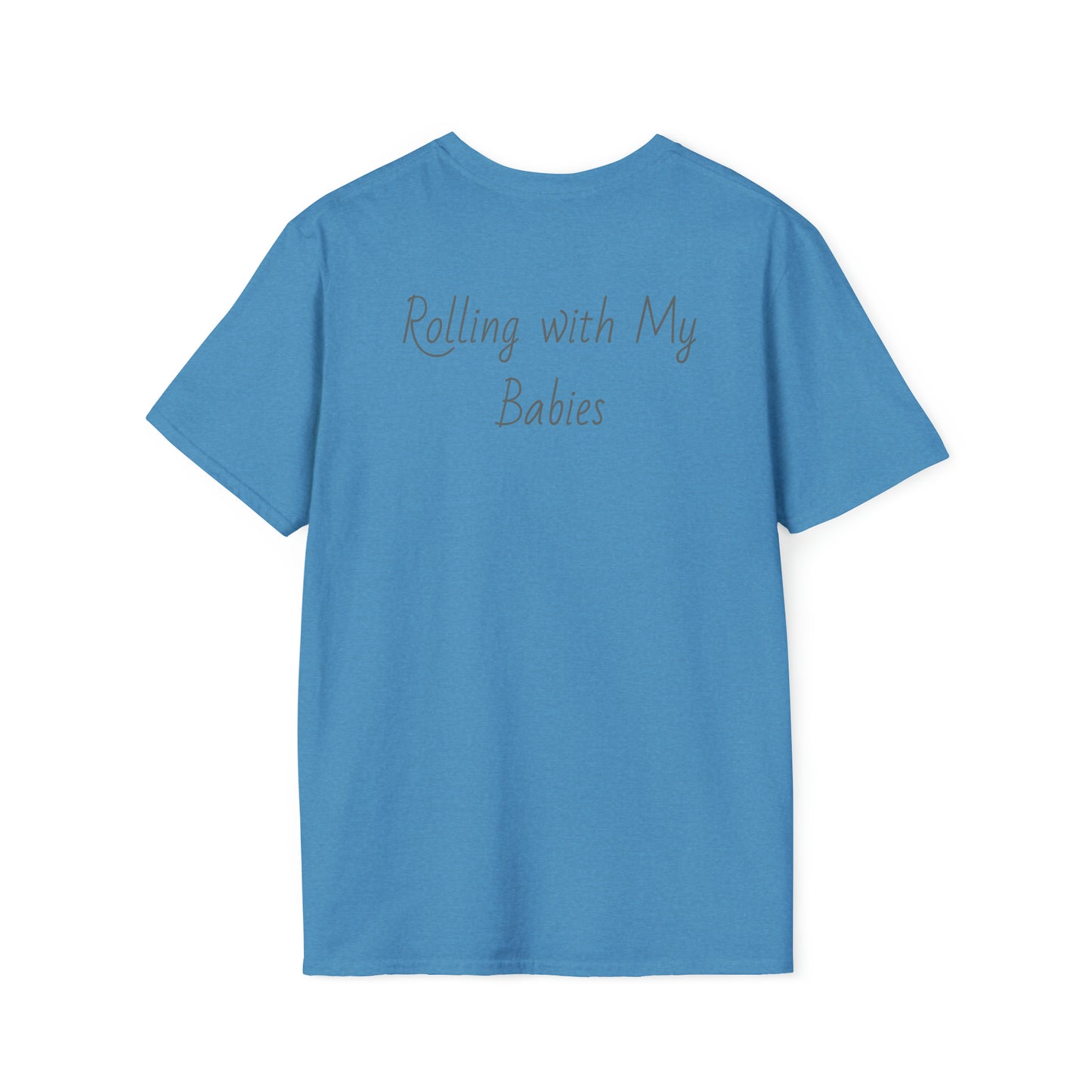 Rolling with My Babies, Unisex Softstyle T-Shirt