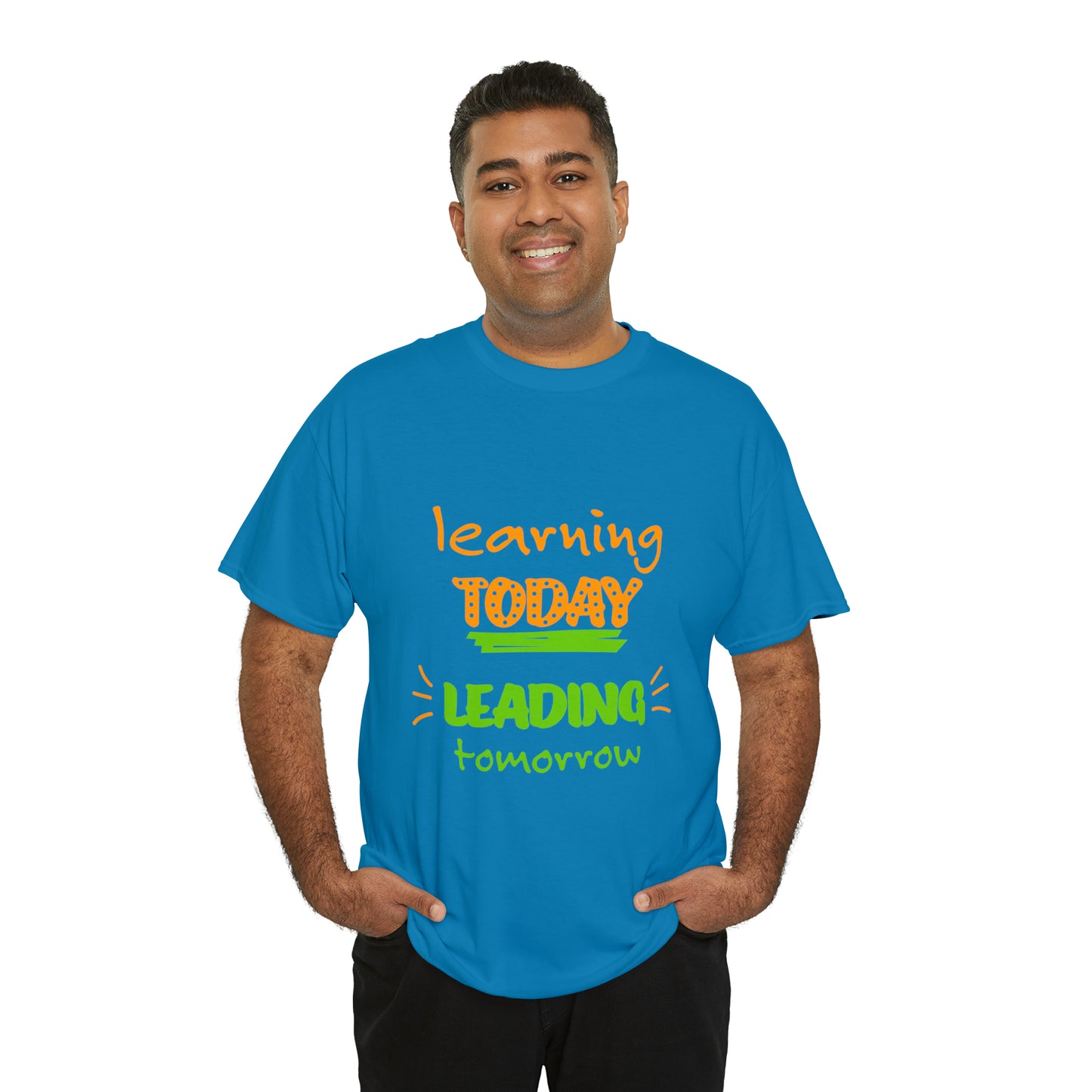 Learning Today Leading Tomorrow -Unisex Heavy Cotton Tee