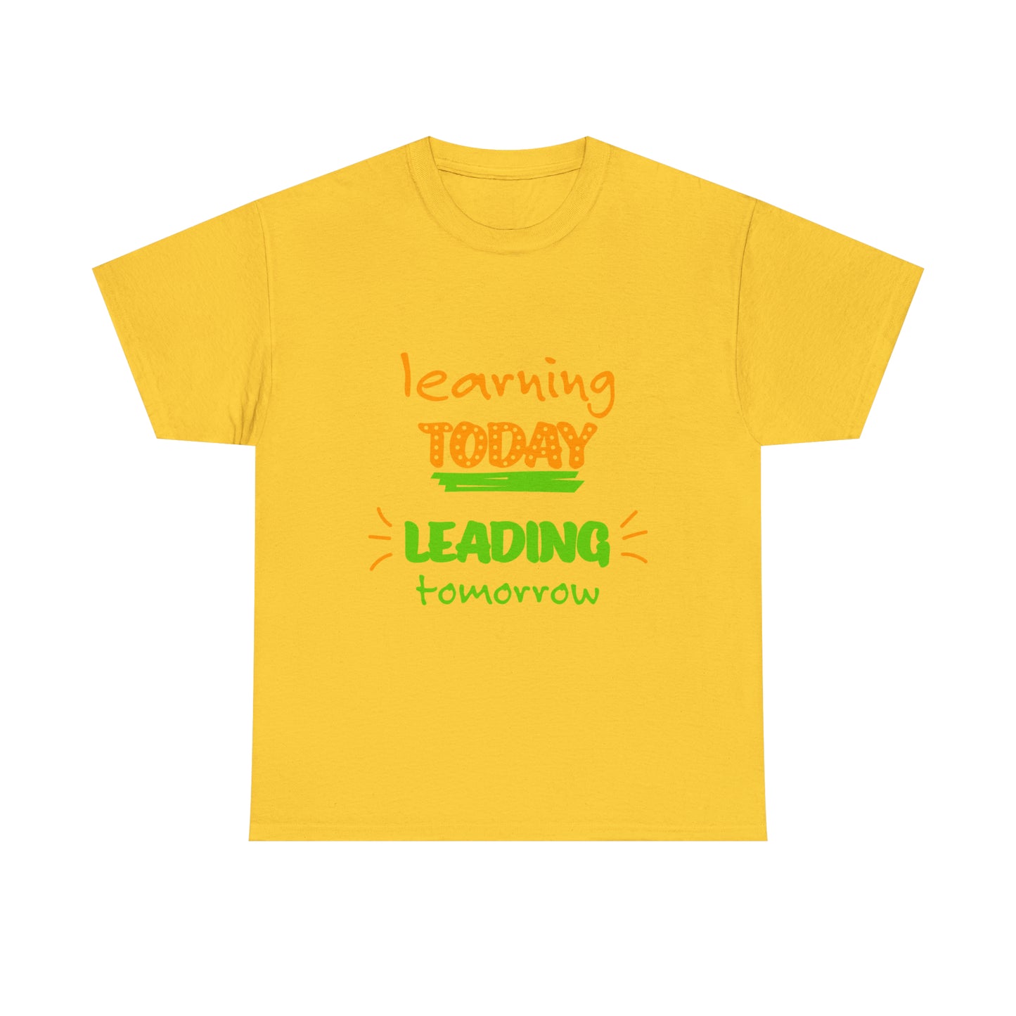 Learning Today Leading Tomorrow -Unisex Heavy Cotton Tee