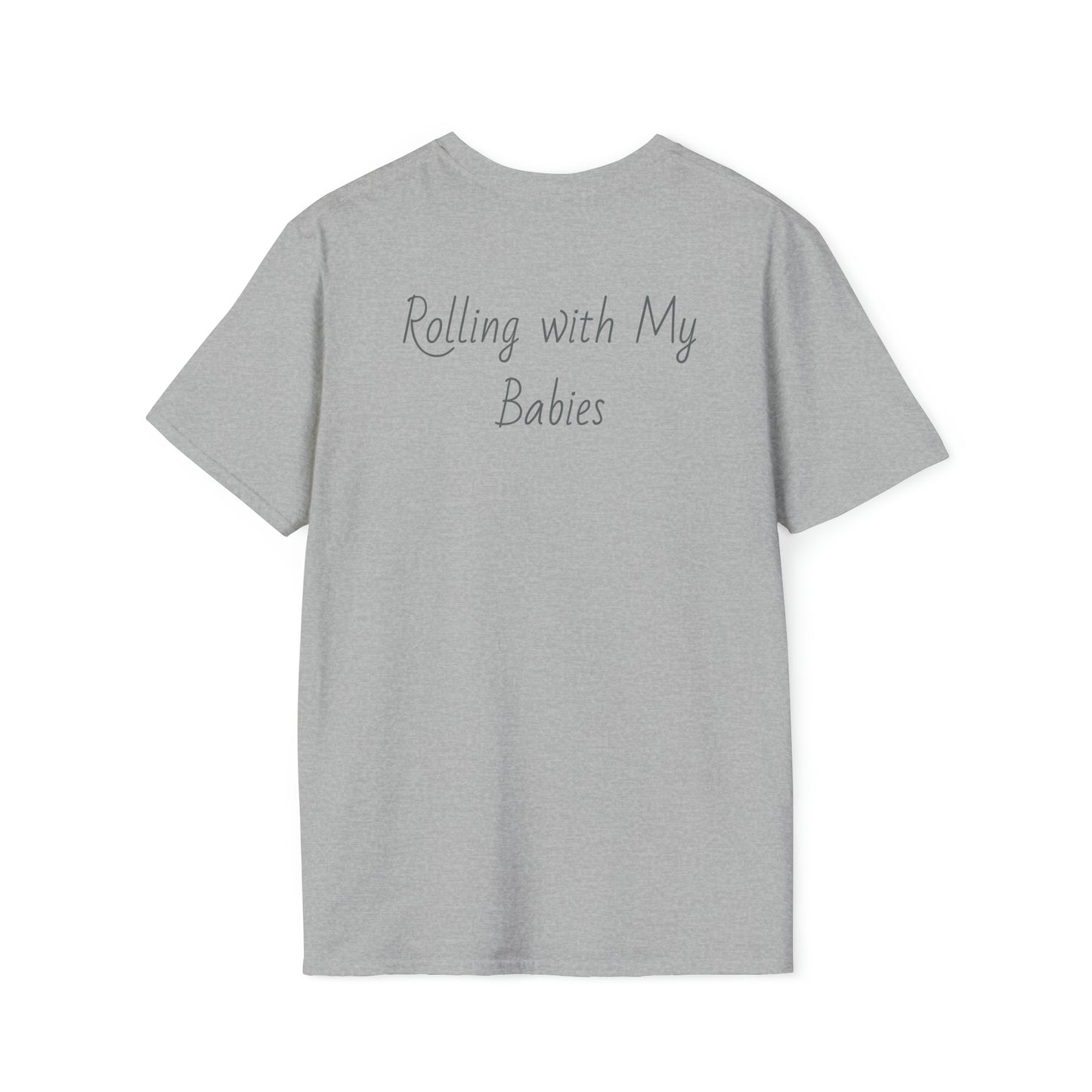 Rolling with My Babies, Unisex Softstyle T-Shirt